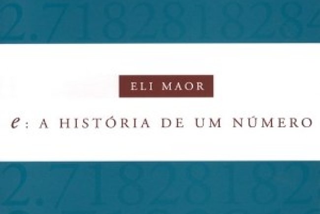 e: A História de Um Número - Eli Maor