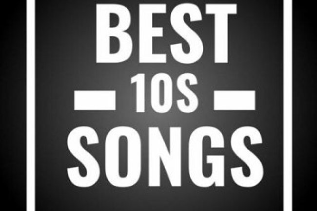 Best 10s Songs (2024)