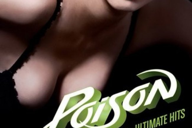 Poison - Double Dose Ultimate Hits [2CD] (2011)
