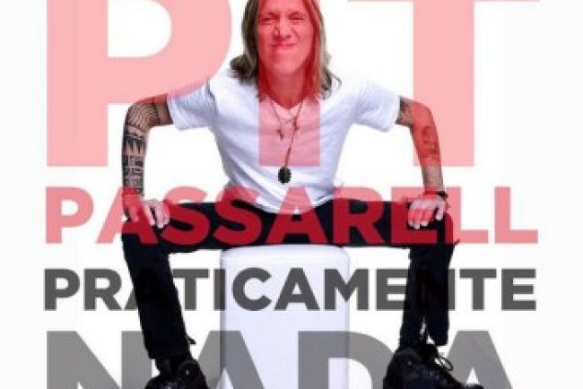 Pit Passarell - Praticamente Nada (2020)