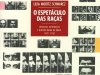 O Espetáculo Das Raças - Lilia Moritz Schwarcz