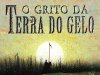 O Grito da Terra do Gelo - Stuart Hill