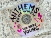 Anthems From When We Were Young (2024)