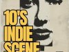 10's Indie Scene (2024)