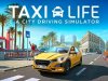 Taxi Life: A City Driving Simulator