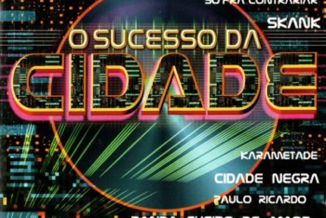 O Sucesso Da Cidade (1998)