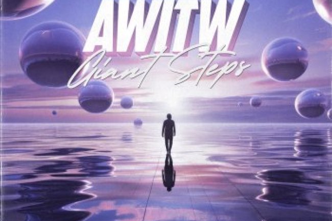 AWITW - Giant Steps [EP] (2024)