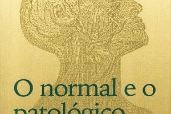 O Normal e o Patológico - Georges Canguilhem