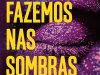 O que fazemos nas sombras - Jennifer Hillier