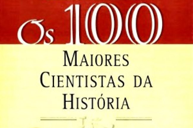 Os 100 Maiores Cientistas da História - John Simmons