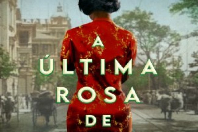 A Última Rosa de Xangai - Weina Dai Randel