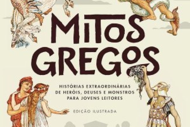 Mitos Gregos - Ed. Ilustrada - Nathaniel Hawthorne