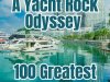A Yacht Rock Odyssey - 100 Greatest (2024)