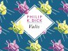 Valis - Philip K. Dick