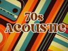 70s Acoustic (2024)