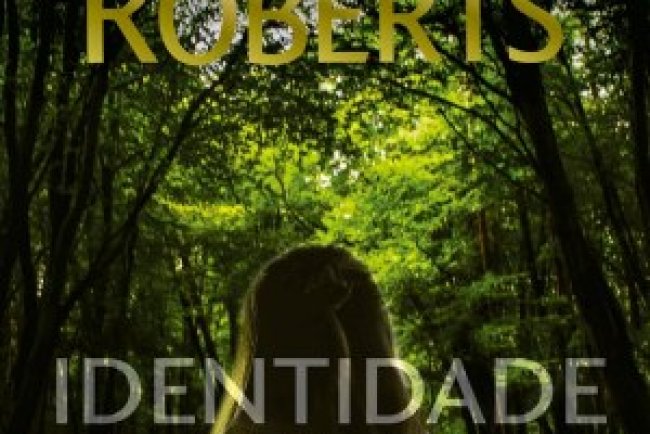 Identidade Roubada - Nora Roberts