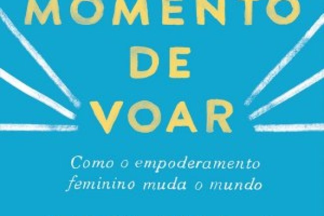 O Momento de Voar - Melinda Gates