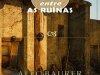 Um Cadáver Entre as Ruínas - Alec Baurer