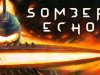 Somber Echoes