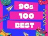 90s - 100 Best (2024)