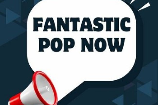 Fantastic Pop Now (2025)