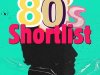 80's Shortlist Best Hits Big Bangers (2025)
