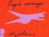 Fique Comigo - Ayòbámi Adébáyò