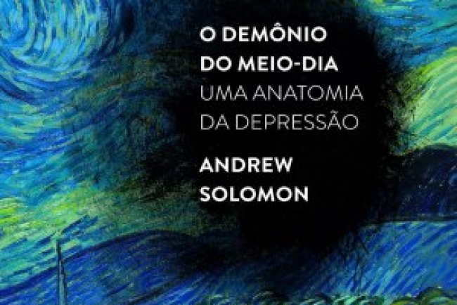 O Demônio do Meio-Dia - Andrew Solomon