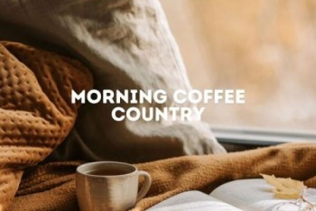 Morning Coffee Country Music (2025)
