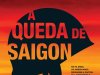 Aventuras na História 260 - A Queda de Saigon