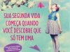 Sua segunda vida começa quando você descobre que só tem uma - Raphaëlle Giordano