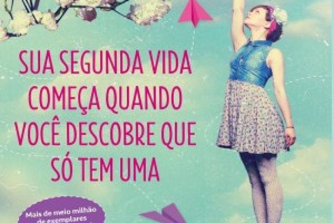 Sua segunda vida começa quando você descobre que só tem uma - Raphaëlle Giordano