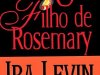 O Filho de Rosemary - Ira Levin