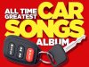 The Hits Album All Time Greatest Car Songs [3CD] (2025)