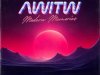 AWITW - Modern Memories (2024)