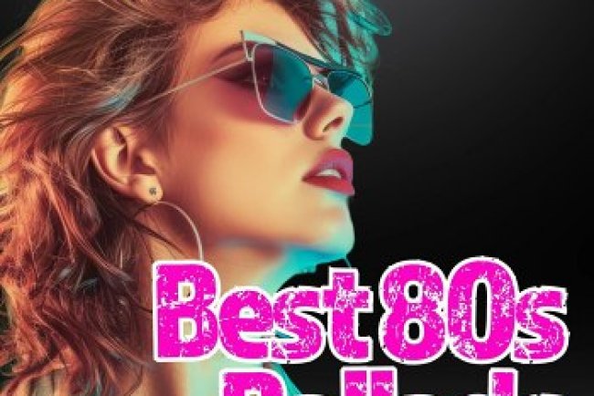 Best 80s Ballads (2025)