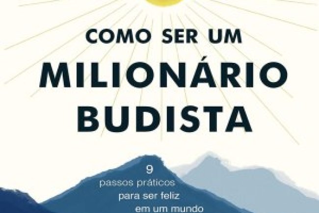 Como Ser um Milionário Budista - Matt Jardine