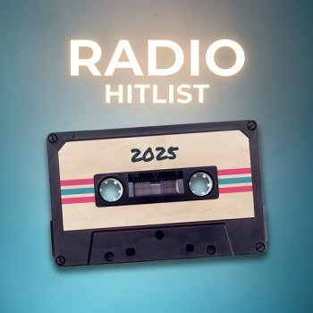 Radio Hitlist - (2025)