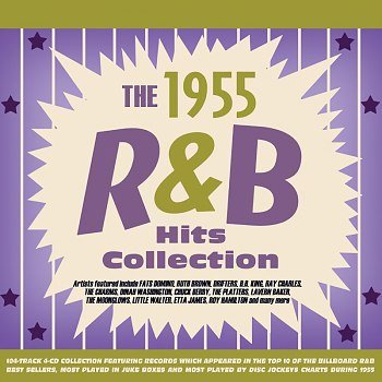 The R&B Hits Collection 1955 [4CD] (2025)