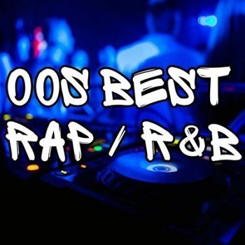 00s Best Rap / R&B (2025)