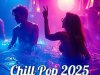 Chill Pop (2025)