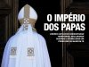 Aventuras na História 262 - O Império dos Papas