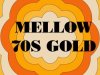 Mellow 70s Gold (2025)