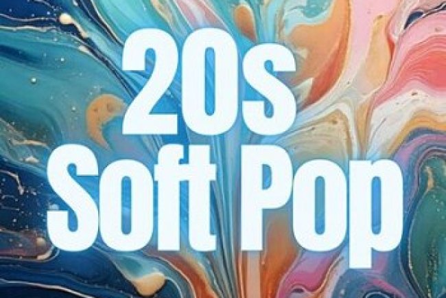 20s Soft Pop (2025)