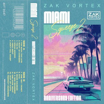 Zak Vortex - Miami Squeeze 2 [Anniversary Edition] (2022)