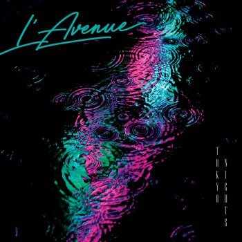 L'Avenue - Tokyo Nights (2025)