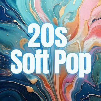 20s Soft Pop (2025)