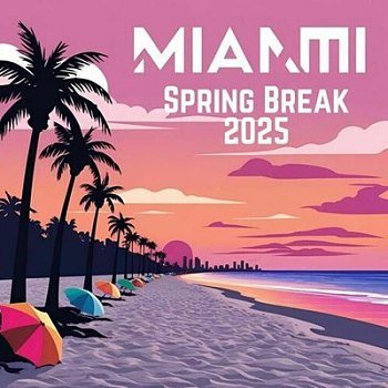 Miami Spring Break (2025)