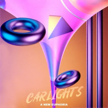 Carlights - A New Euphoria (2025)