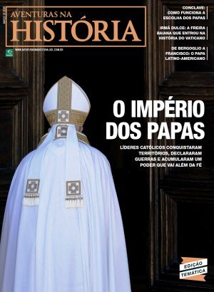 Aventuras na História 262 - O Império dos Papas